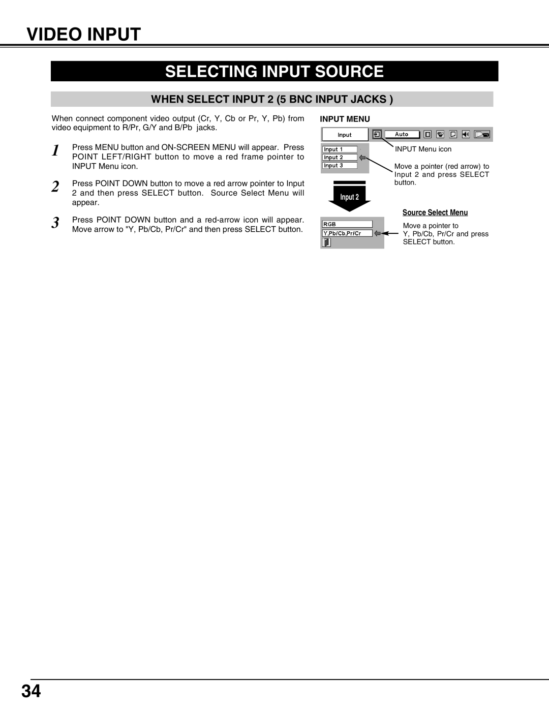 Christie Digital Systems 38-MX2001-01 user manual Video Input, Selecting Input Source 