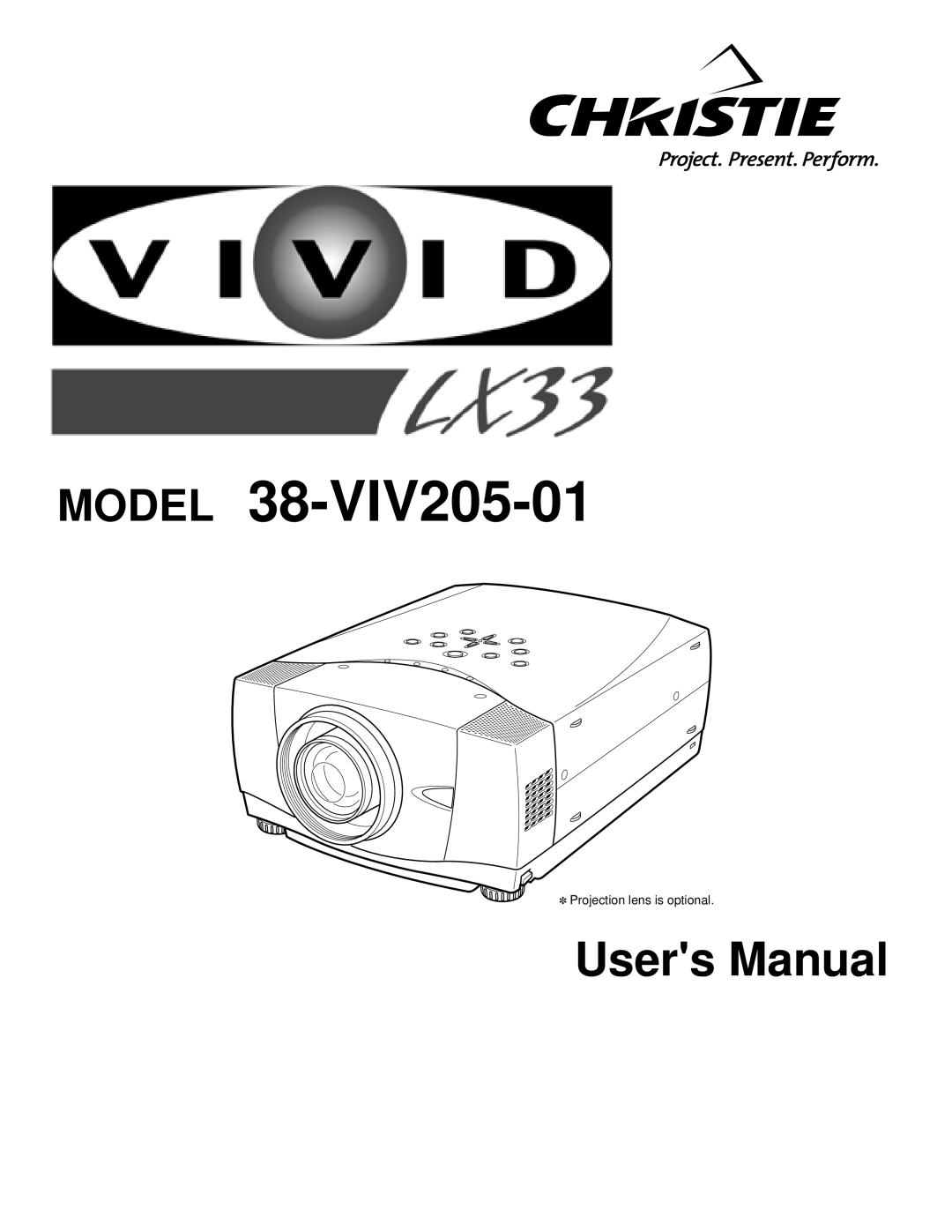 Christie Digital Systems 38-VIV205-01 user manual Model, Users Manual, Projection lens is optional 