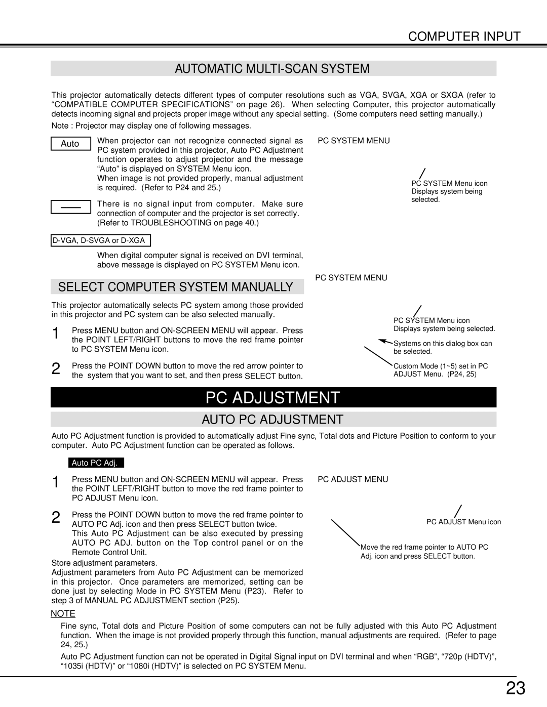 Christie Digital Systems 38-VIV206-01 user manual Computer Input Automatic MULTI-SCAN System, Auto PC Adjustment 