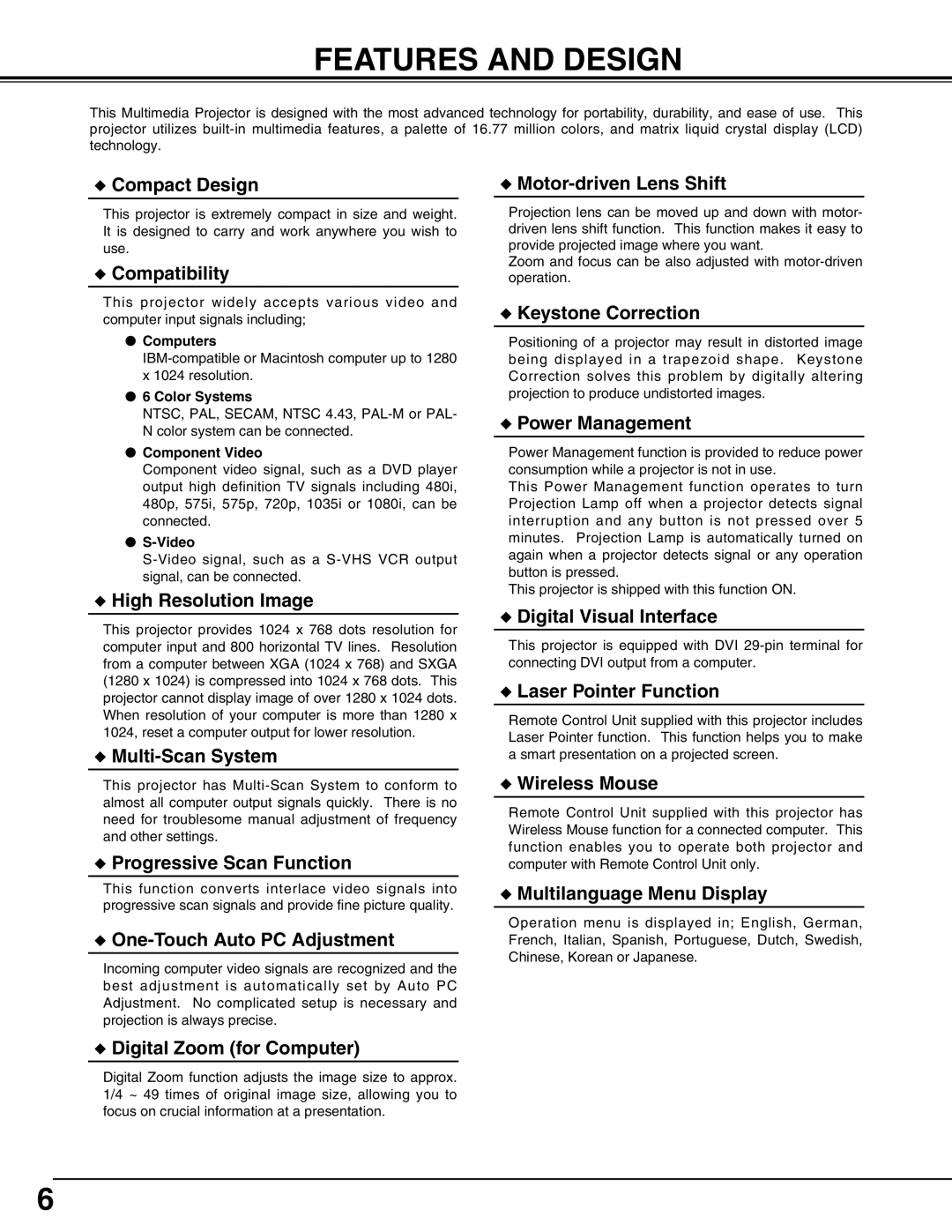 Christie Digital Systems 38-VIV207-01 user manual Features and Design, Compact Design 