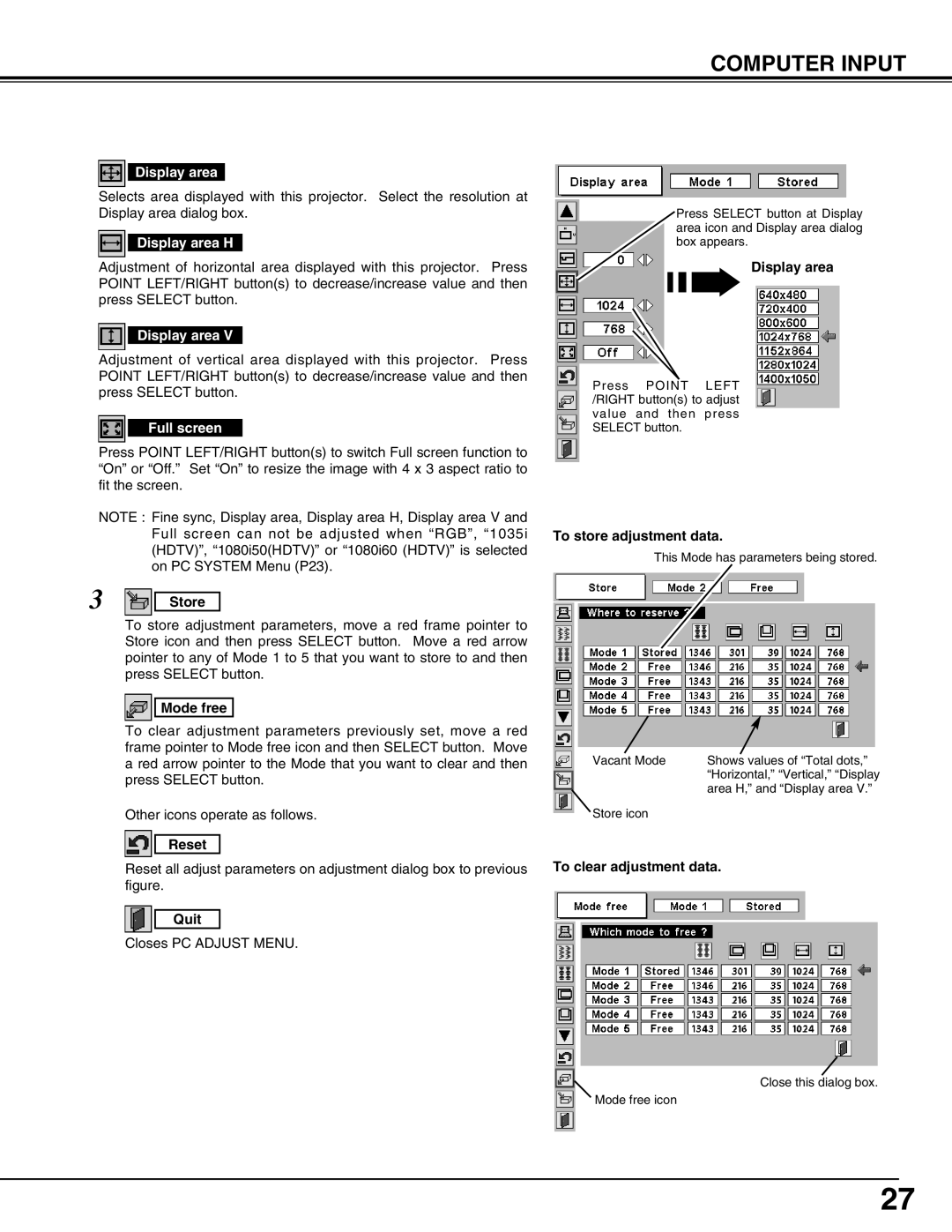 Christie Digital Systems 38-VIV207-01 user manual Computer Input, Store, Mode free, Reset, Quit, Display area 
