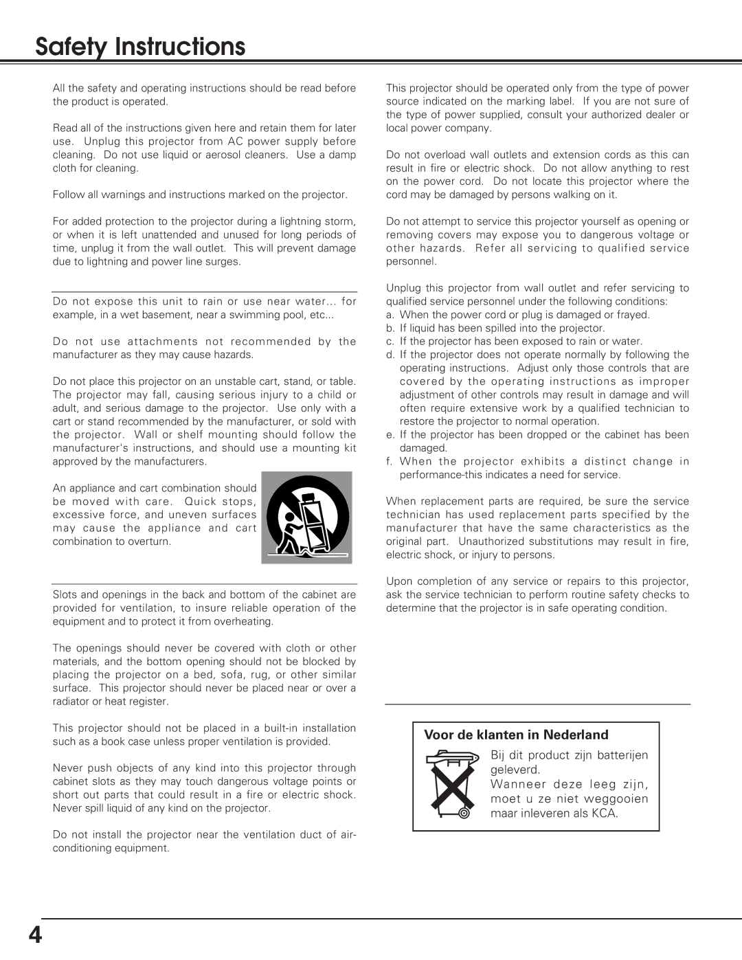 Christie Digital Systems 38-VIV208-01 user manual Safety Instructions, Voor de klanten in Nederland 