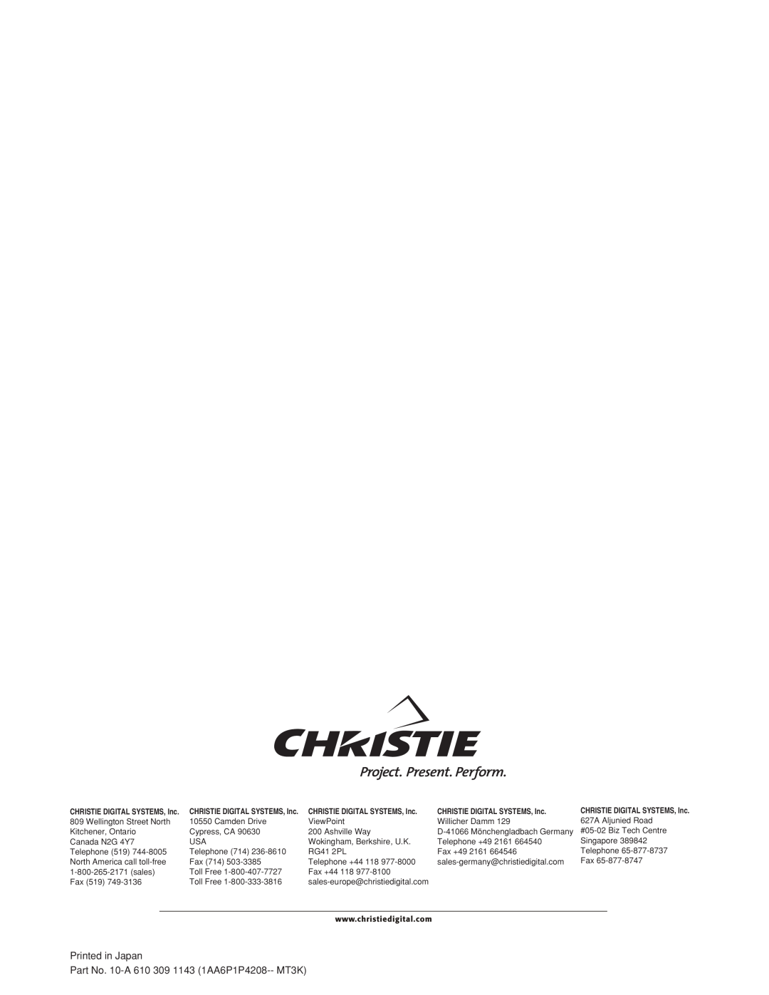 Christie Digital Systems 38-VIV208-01 user manual Printed in Japan Part No. 10-A 610 309 1143 1AA6P1P4208-- MT3K 