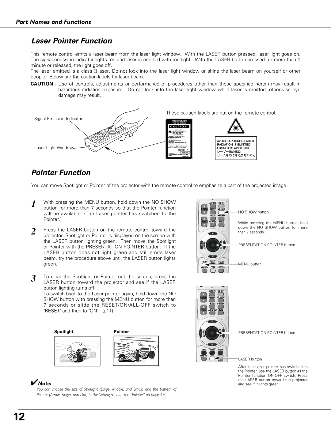 Christie Digital Systems 38-VIV208-03 user manual Laser Pointer Function 