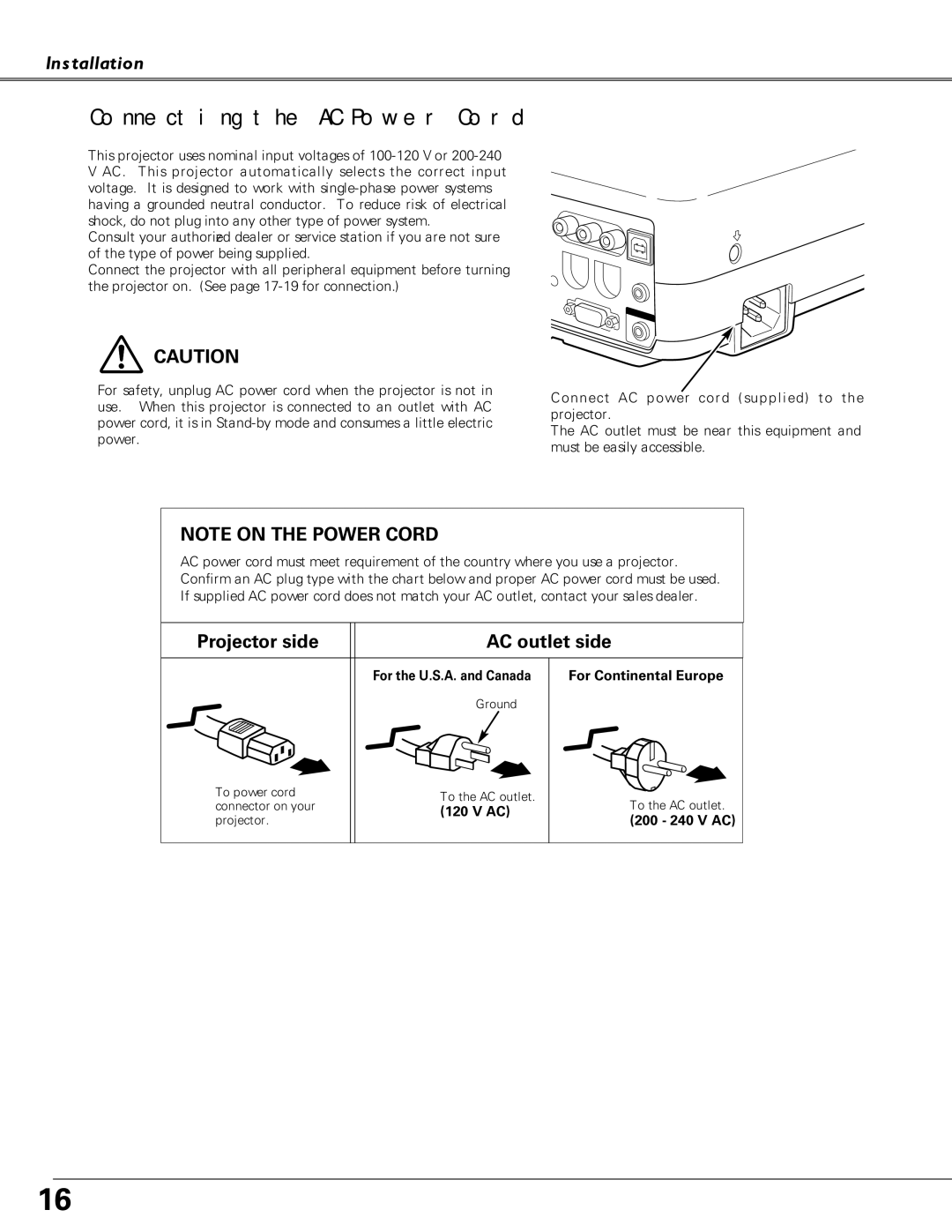 Christie Digital Systems 38-VIV208-03 Connecting the AC Power Cord, For the U.S.A. and Canada For Continental Europe 