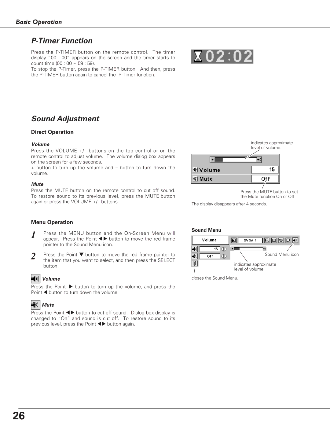 Christie Digital Systems 38-VIV208-03 user manual Timer Function, Sound Adjustment, Volume, Mute, Sound Menu 