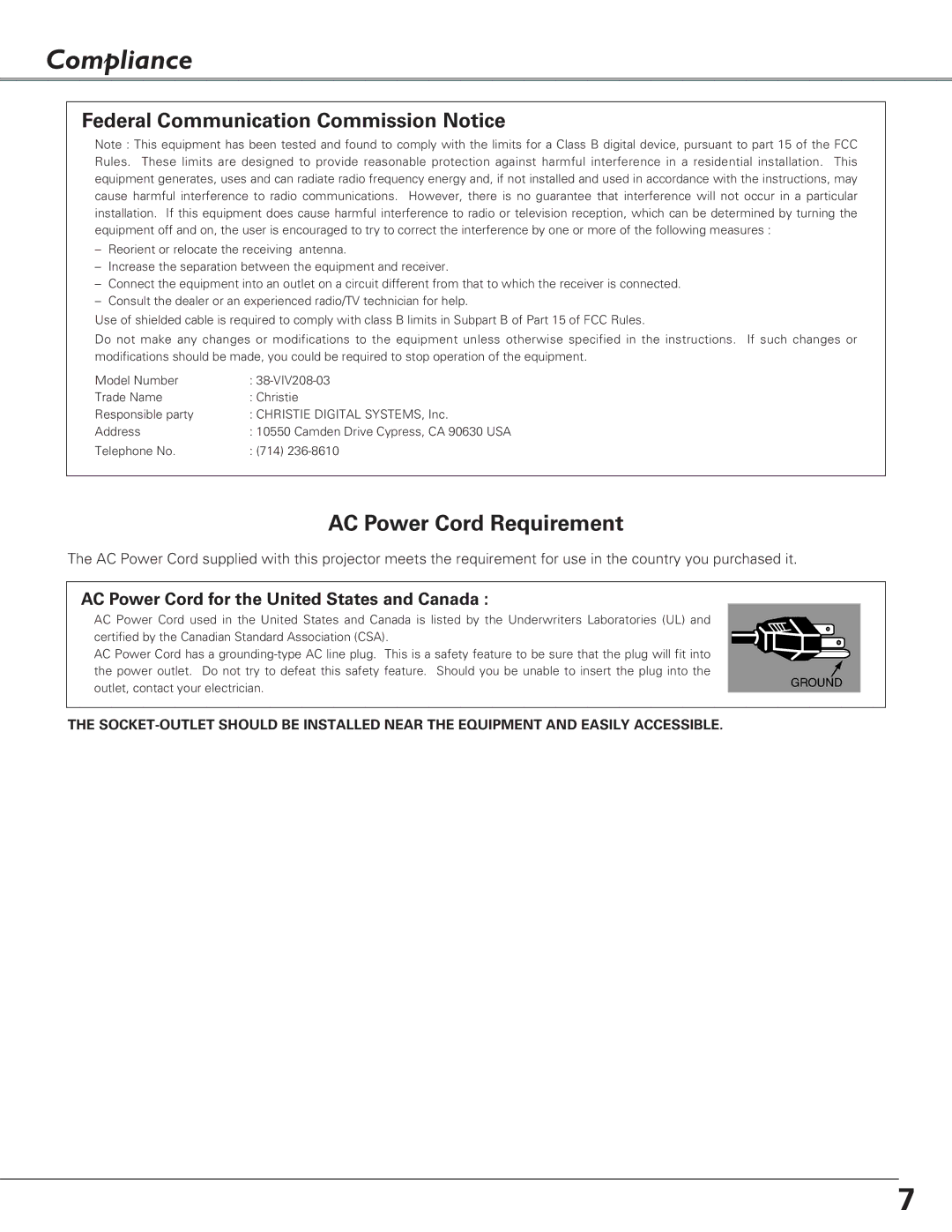 Christie Digital Systems 38-VIV208-03 user manual Compliance, Federal Communication Commission Notice 