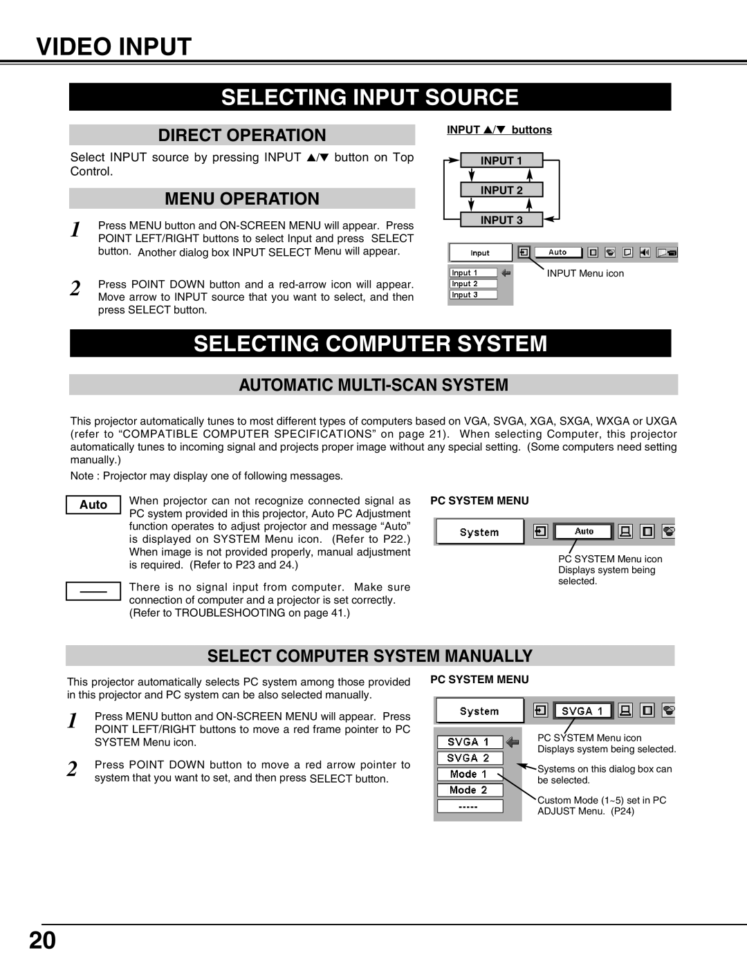 Christie Digital Systems 38-VIV210-01 user manual Video Input, Selecting Input Source, Selecting Computer System 