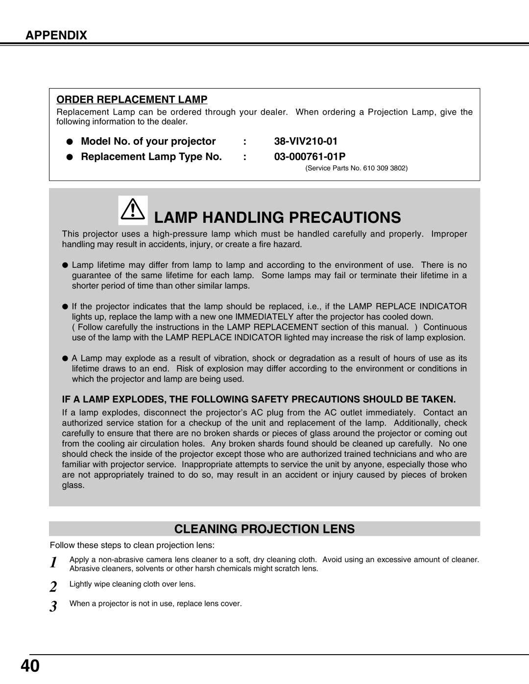 Christie Digital Systems 38-VIV210-01 user manual Cleaning Projection Lens, Order Replacement Lamp 