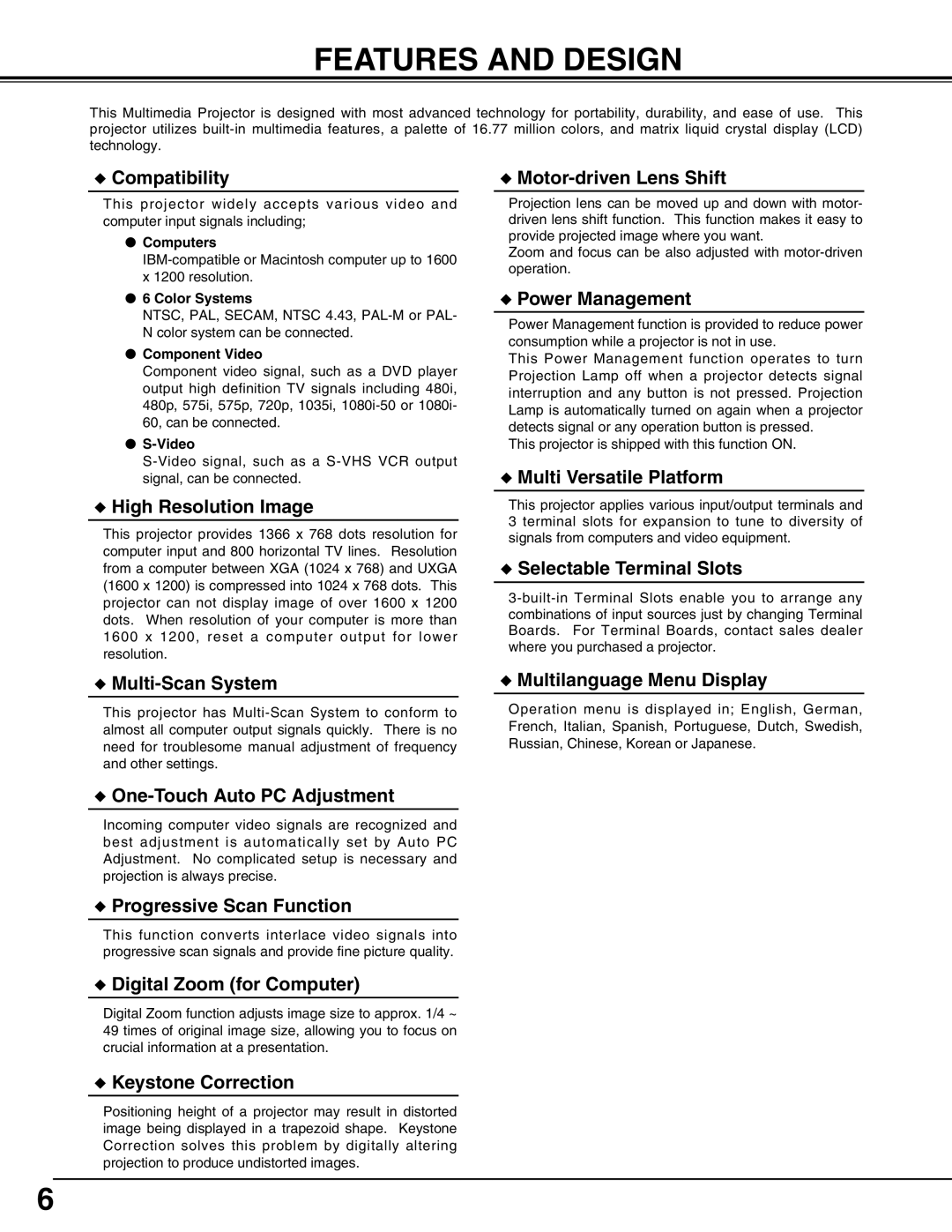 Christie Digital Systems 38-VIV210-01 user manual Features and Design, Compatibility 