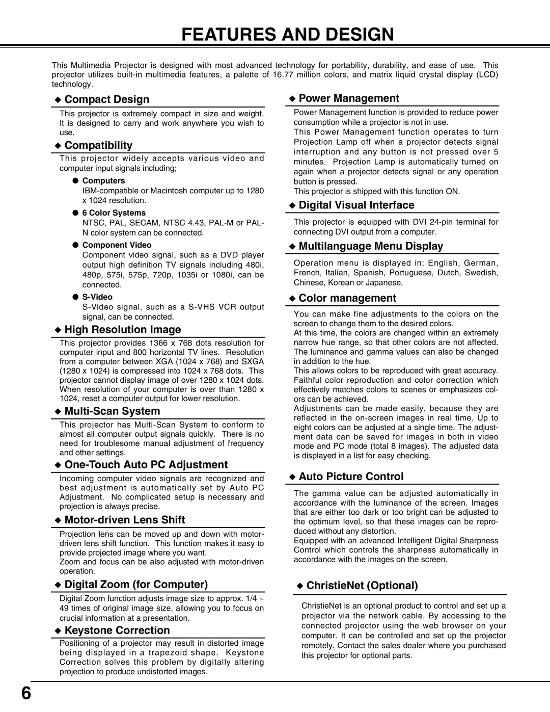 Christie Digital Systems 38-VIV212 user manual Features and Design, Compact Design 