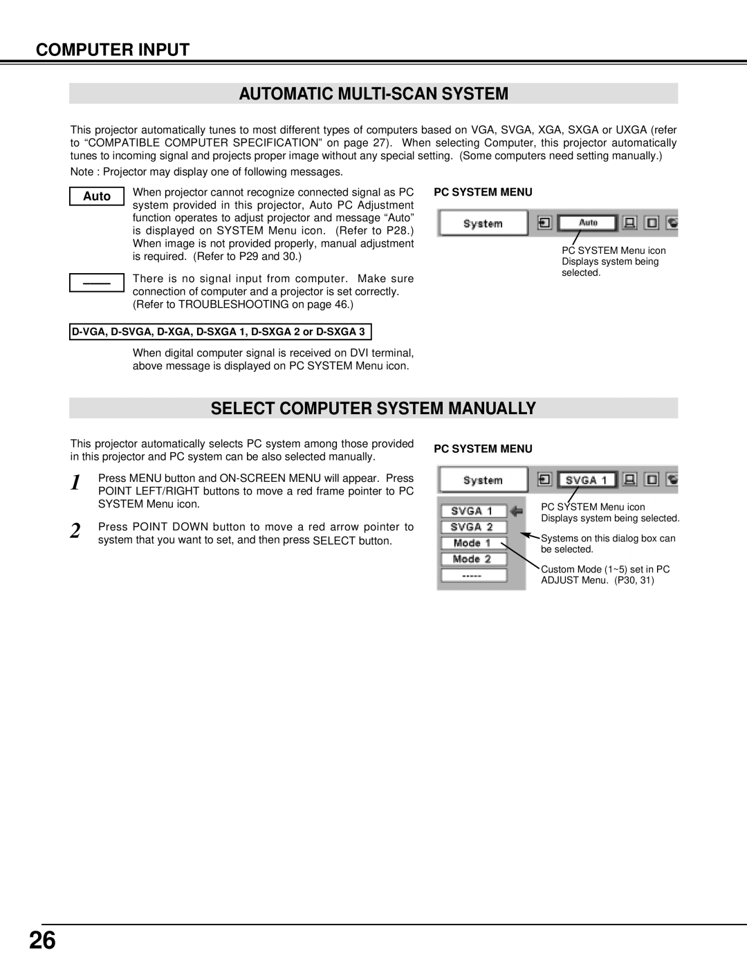 Christie Digital Systems 38-VIV301-01 Computer Input Automatic MULTI-SCAN System, Select Computer System Manually 