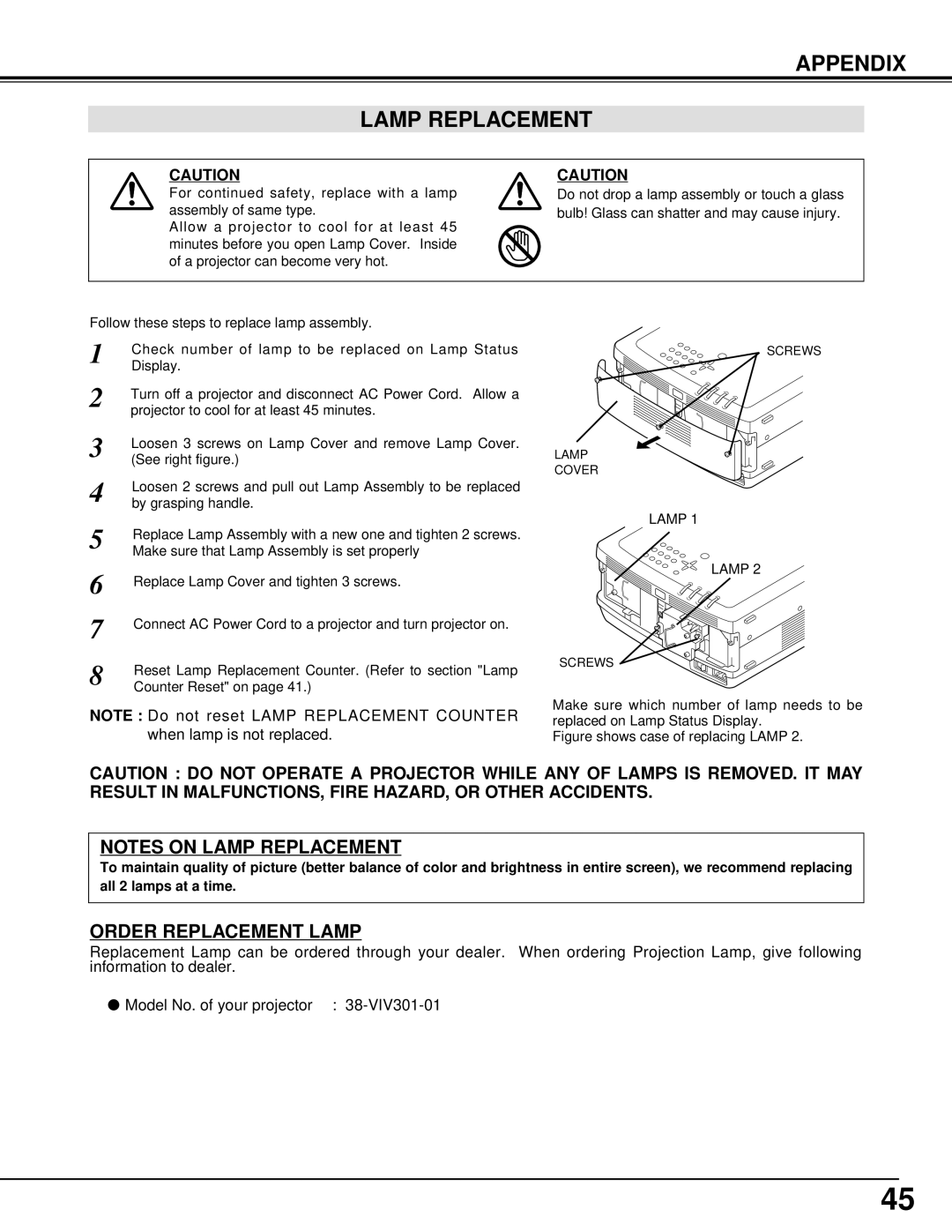 Christie Digital Systems 38-VIV301-01 user manual Appendix Lamp Replacement, Order Replacement Lamp 