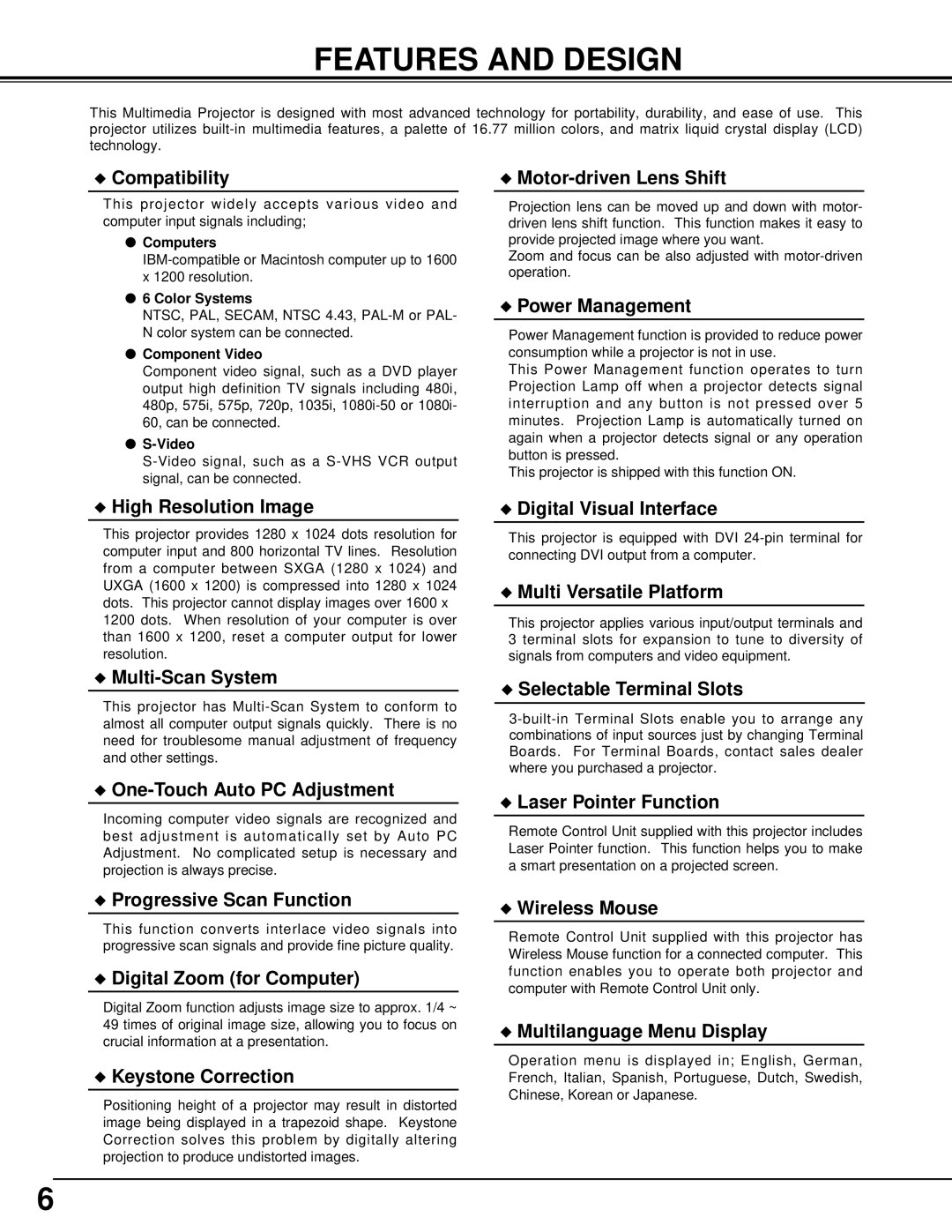 Christie Digital Systems 38-VIV301-01 user manual Features and Design, Compatibility 