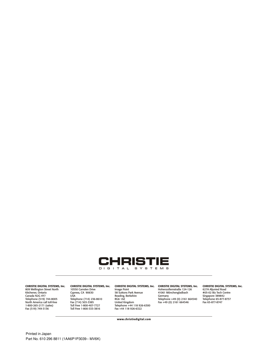 Christie Digital Systems 38-VIV301-01 user manual Printed in Japan Part No. 610 296 8811 1AA6P1P3039-- MV6K 