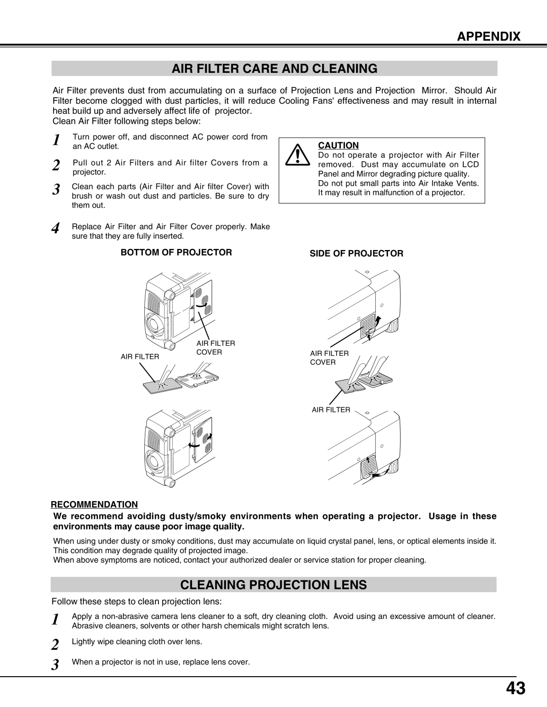 Christie Digital Systems 38-VIV302-01 user manual Appendix AIR Filter Care and Cleaning, Cleaning Projection Lens 