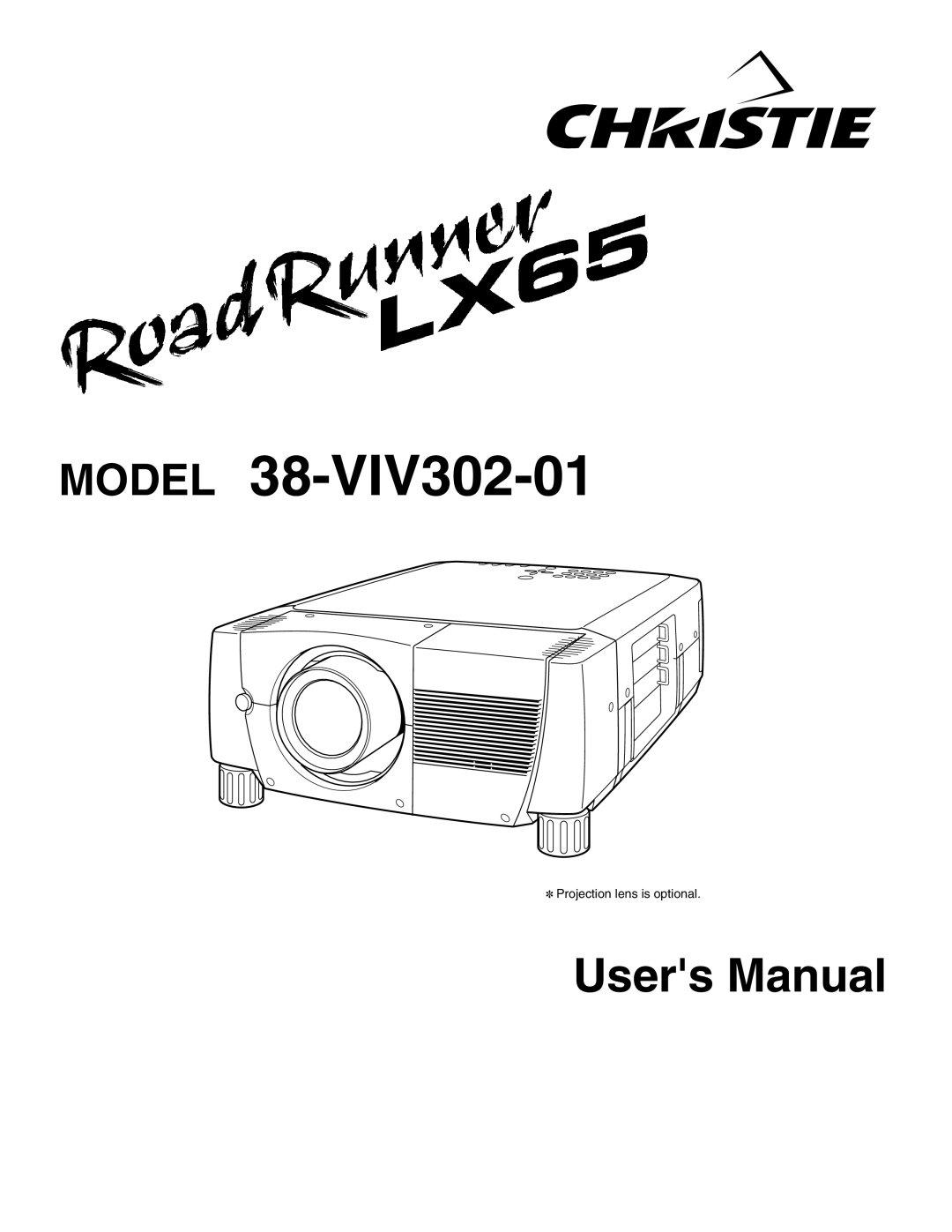 Christie Digital Systems 38-VIV302-01 user manual Model, Users Manual, Projection lens is optional 
