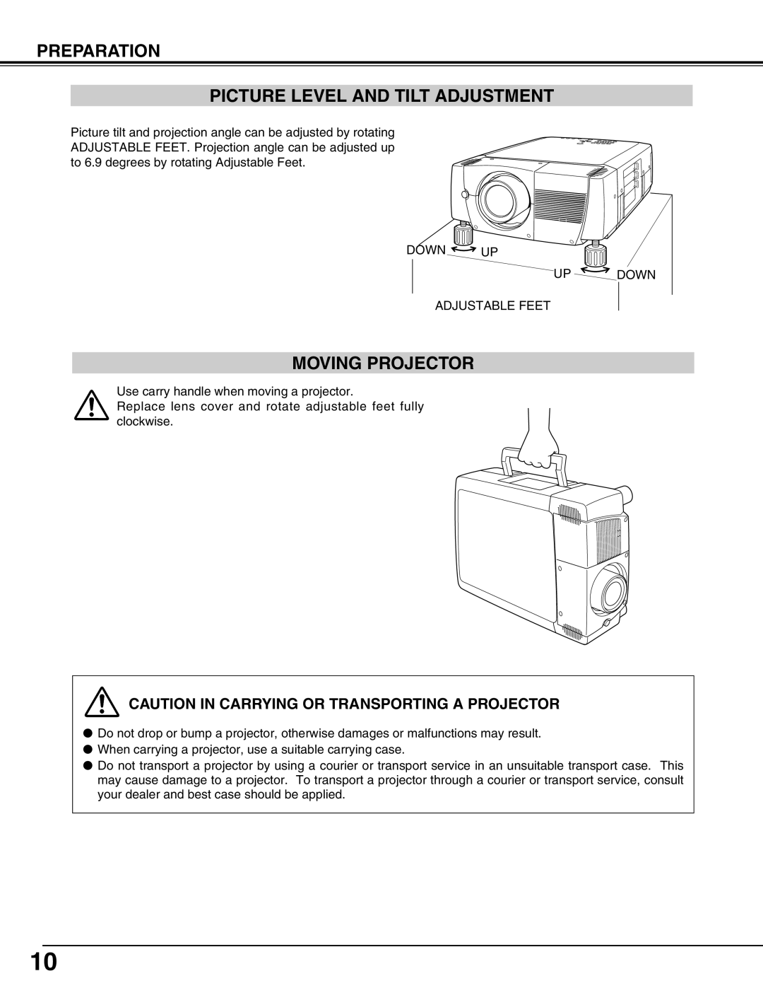 Christie Digital Systems 38-VIV302-01 user manual Preparation Picture Level And Tilt Adjustment, Moving Projector 