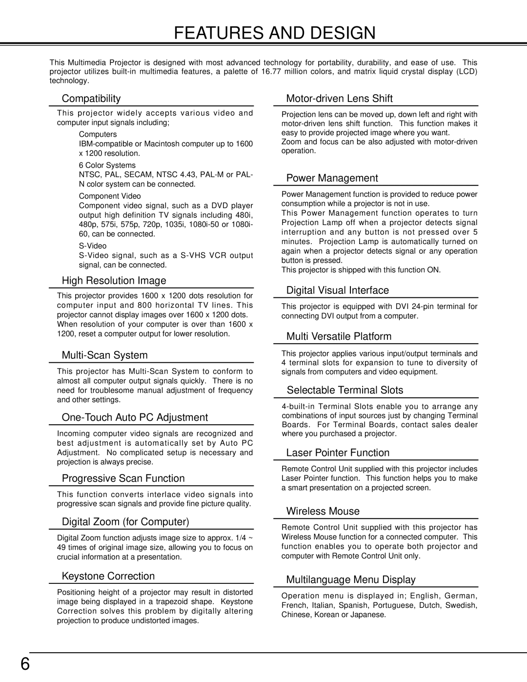 Christie Digital Systems 38-VIV401-01 user manual Features and Design, Compatibility 