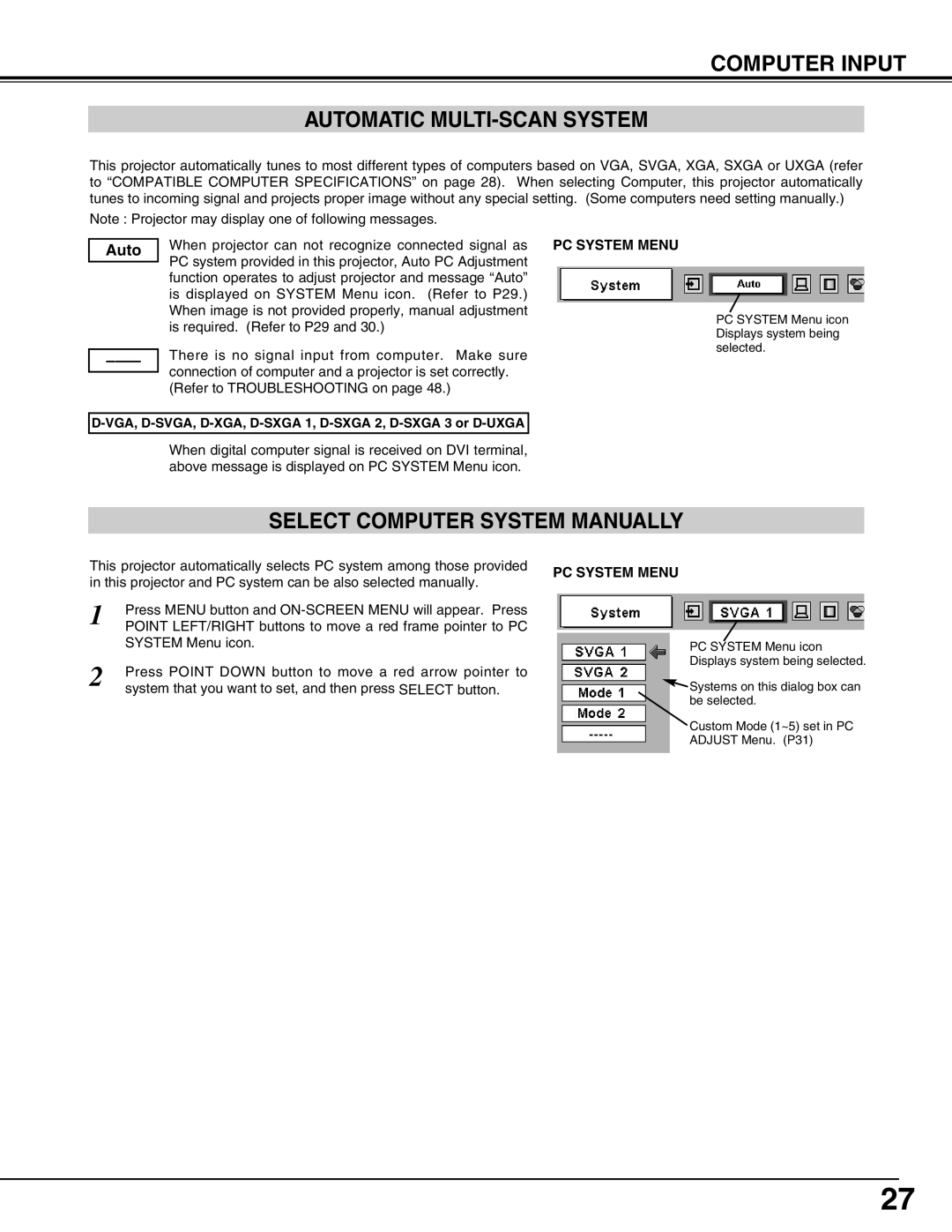 Christie Digital Systems 38-VIV402-01 Computer Input Automatic MULTI-SCAN System, Select Computer System Manually 