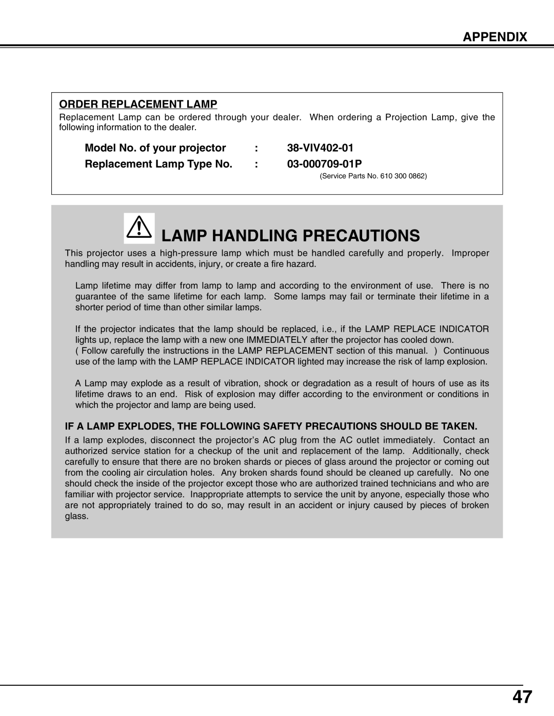 Christie Digital Systems 38-VIV402-01 user manual Lamp Handling Precautions 