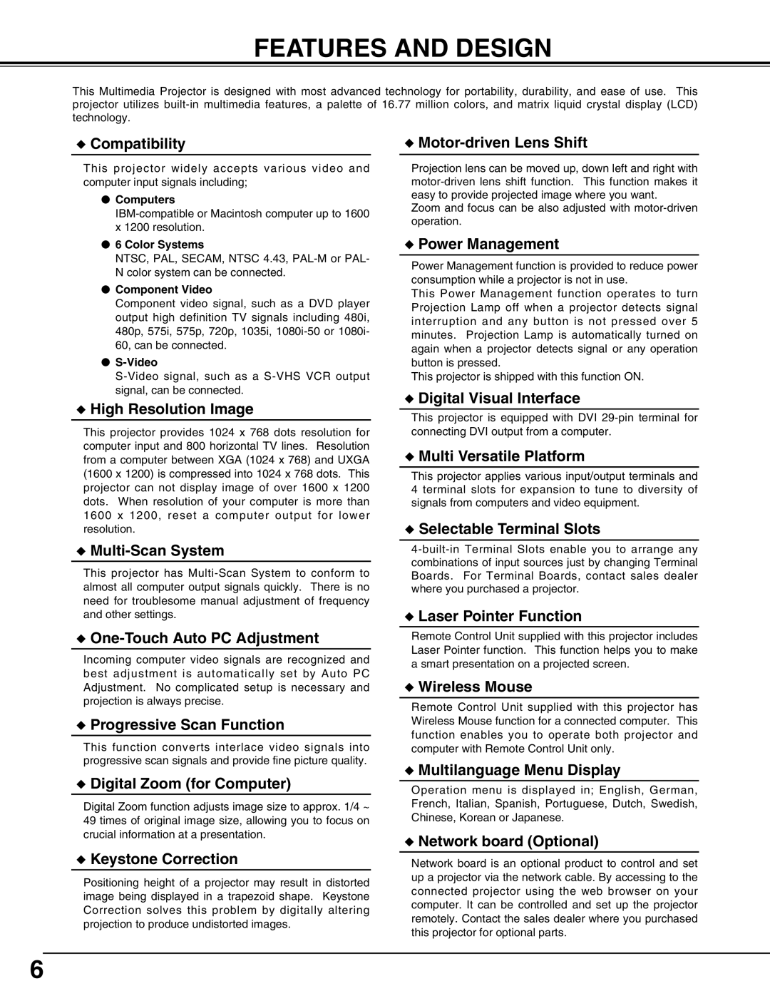 Christie Digital Systems 38-VIV402-01 user manual Features and Design, Compatibility 