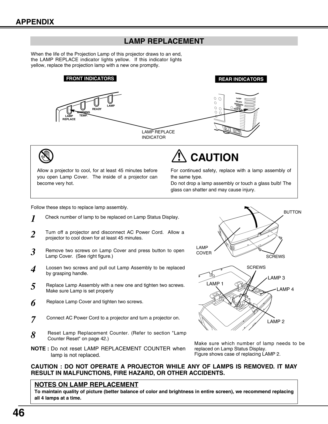 Christie Digital Systems 38-VIV403-01 user manual Appendix Lamp Replacement, Front Indicators Rear Indicators 