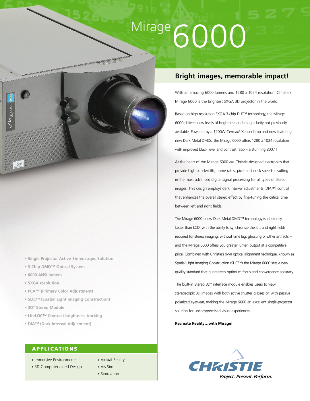 Christie Digital Systems manual A P P L I C At I O N S, Mirage6000, Bright images, memorable impact, Vis Sim 
