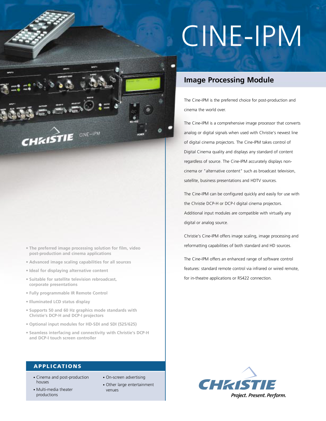 Christie Digital Systems Cine-IPM manual A P P L I C At I O N S, Cine-Ipm, Image Processing Module 