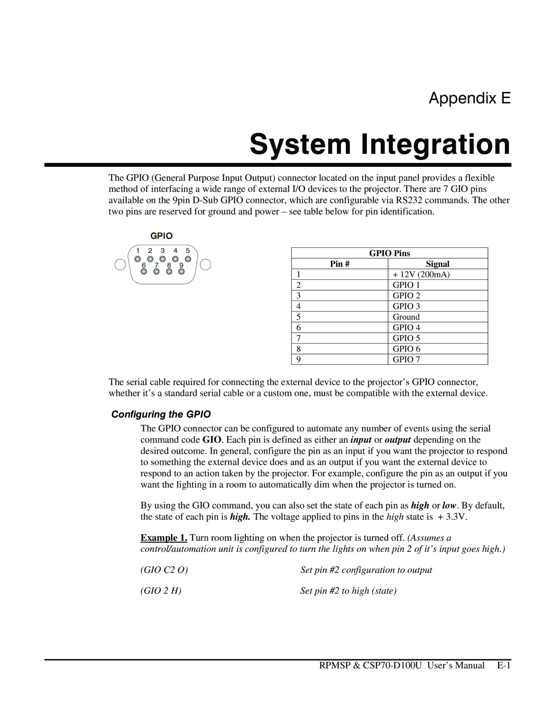 Christie Digital Systems CSP70 System Integration, Configuring the Gpio, GIO C2 O, GIO 2 H Set pin #2 to high state 