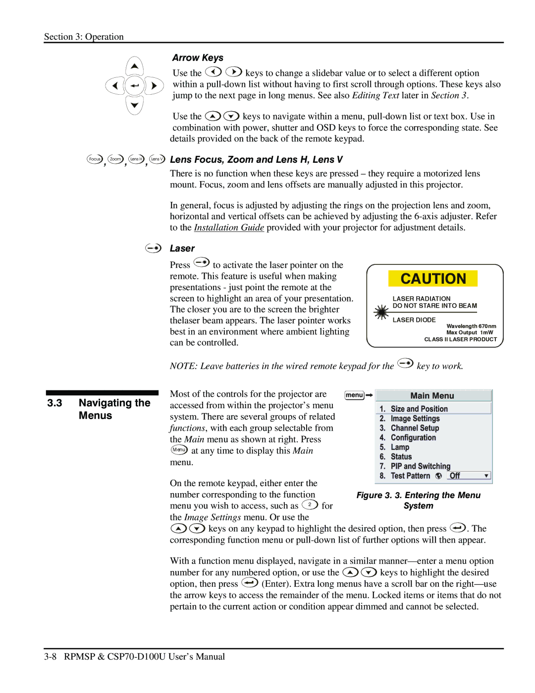 Christie Digital Systems CSP70 user manual Arrow Keys, Lens Focus, Zoom and Lens H, Lens, Laser 