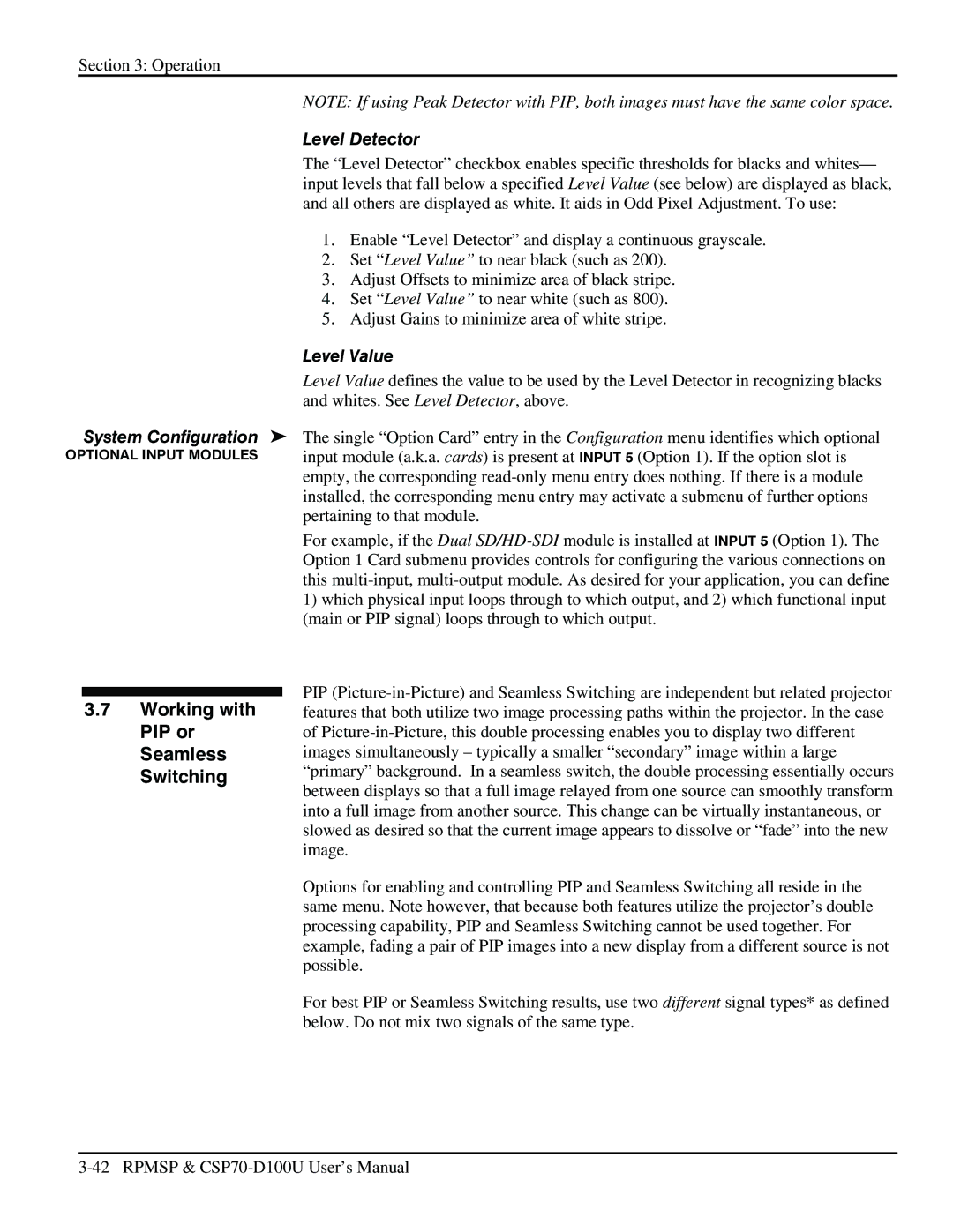 Christie Digital Systems CSP70 user manual Working with, PIP or, Seamless, Switching 