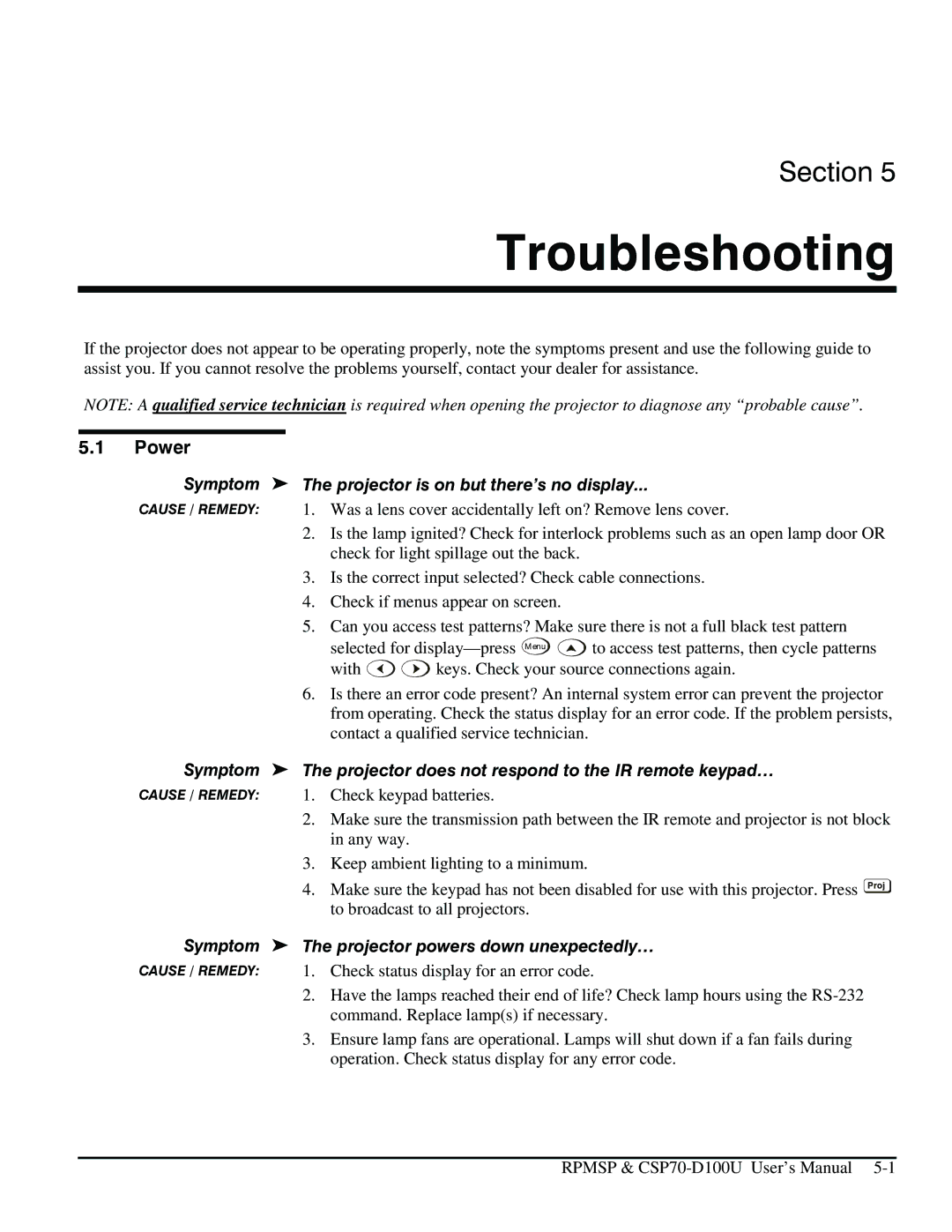 Christie Digital Systems CSP70 user manual Troubleshooting, Power, Symptom The projector is on but there’s no display 