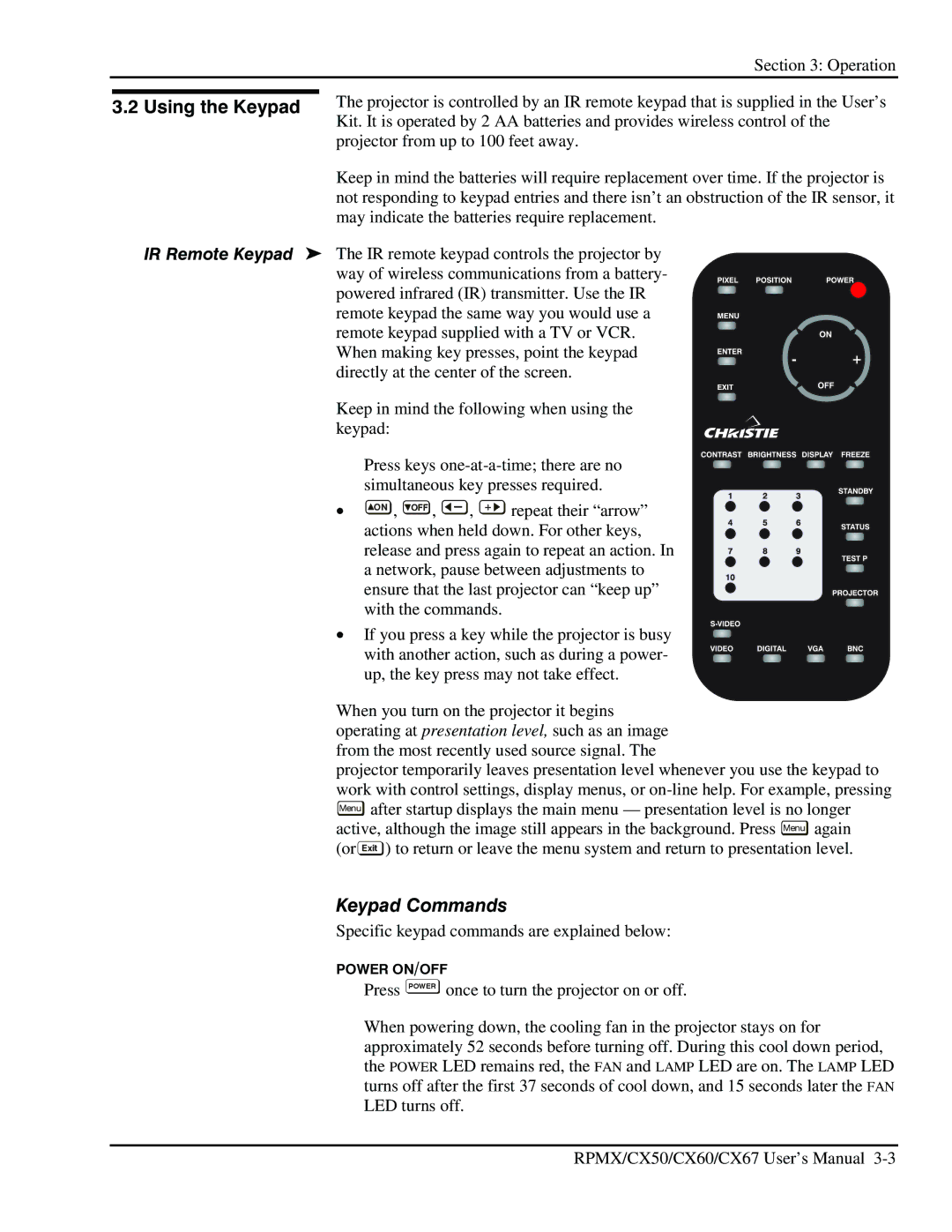 Christie Digital Systems CX67, CX50, CX60 user manual Using the Keypad, Keypad Commands 