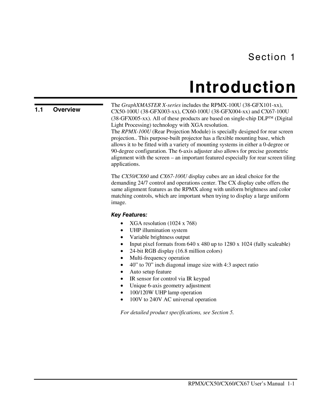 Christie Digital Systems CX60, CX50, CX67 Introduction, Key Features, For detailed product specifications, see Section 