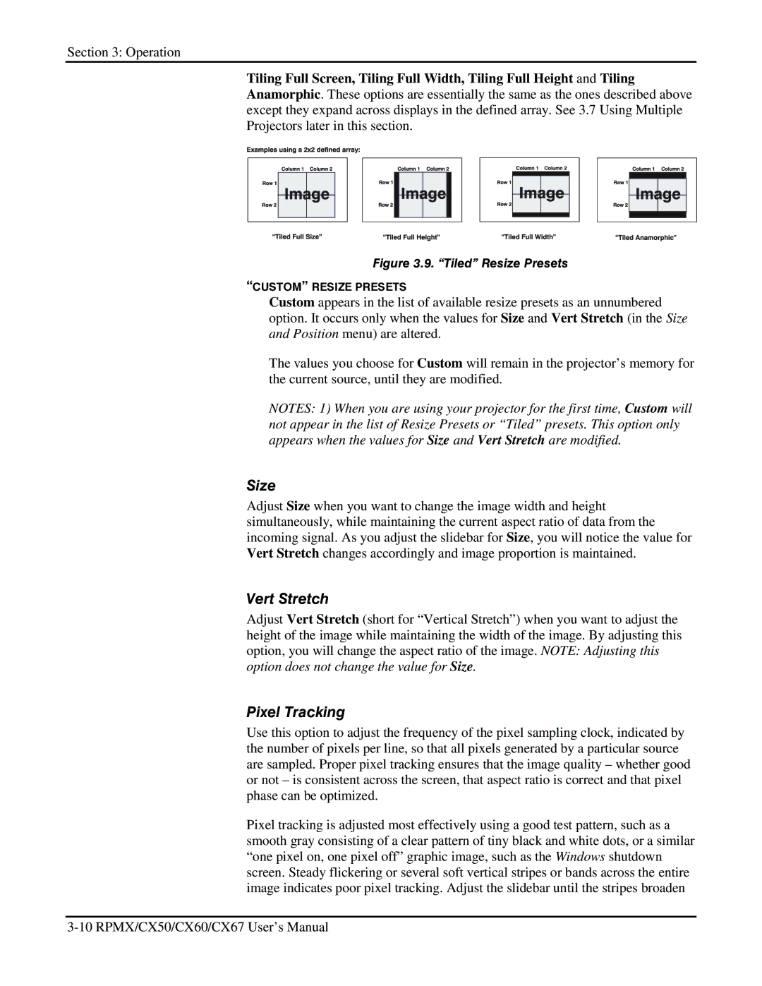 Christie Digital Systems CX60, CX50, CX67 user manual Size, Vert Stretch, Pixel Tracking 