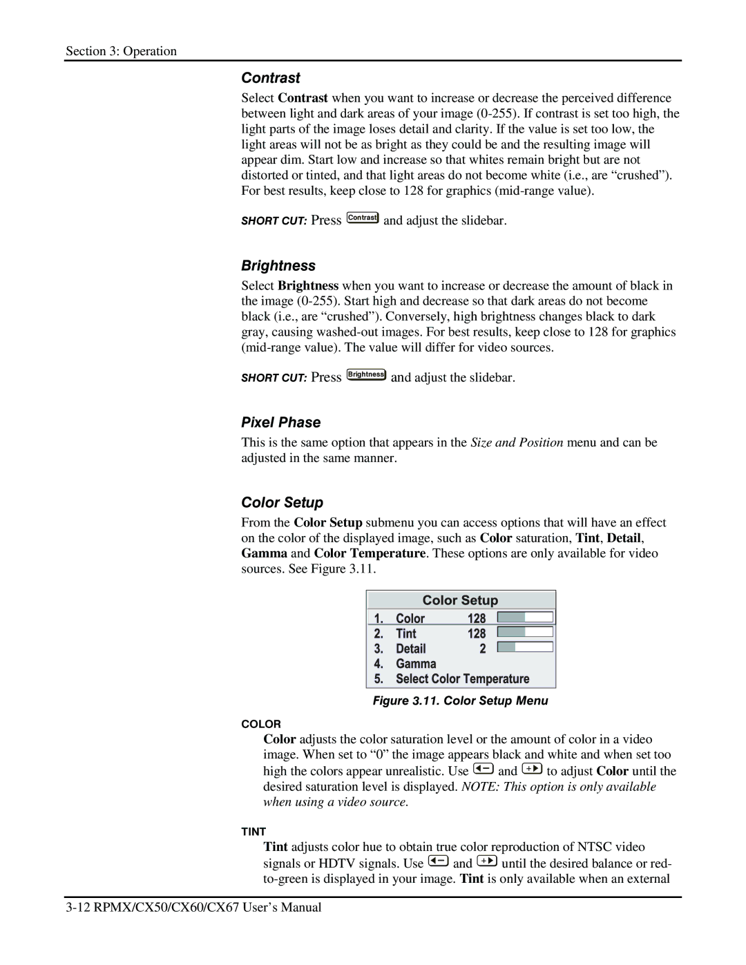 Christie Digital Systems CX67, CX50, CX60 user manual Contrast, Brightness, Color Setup 