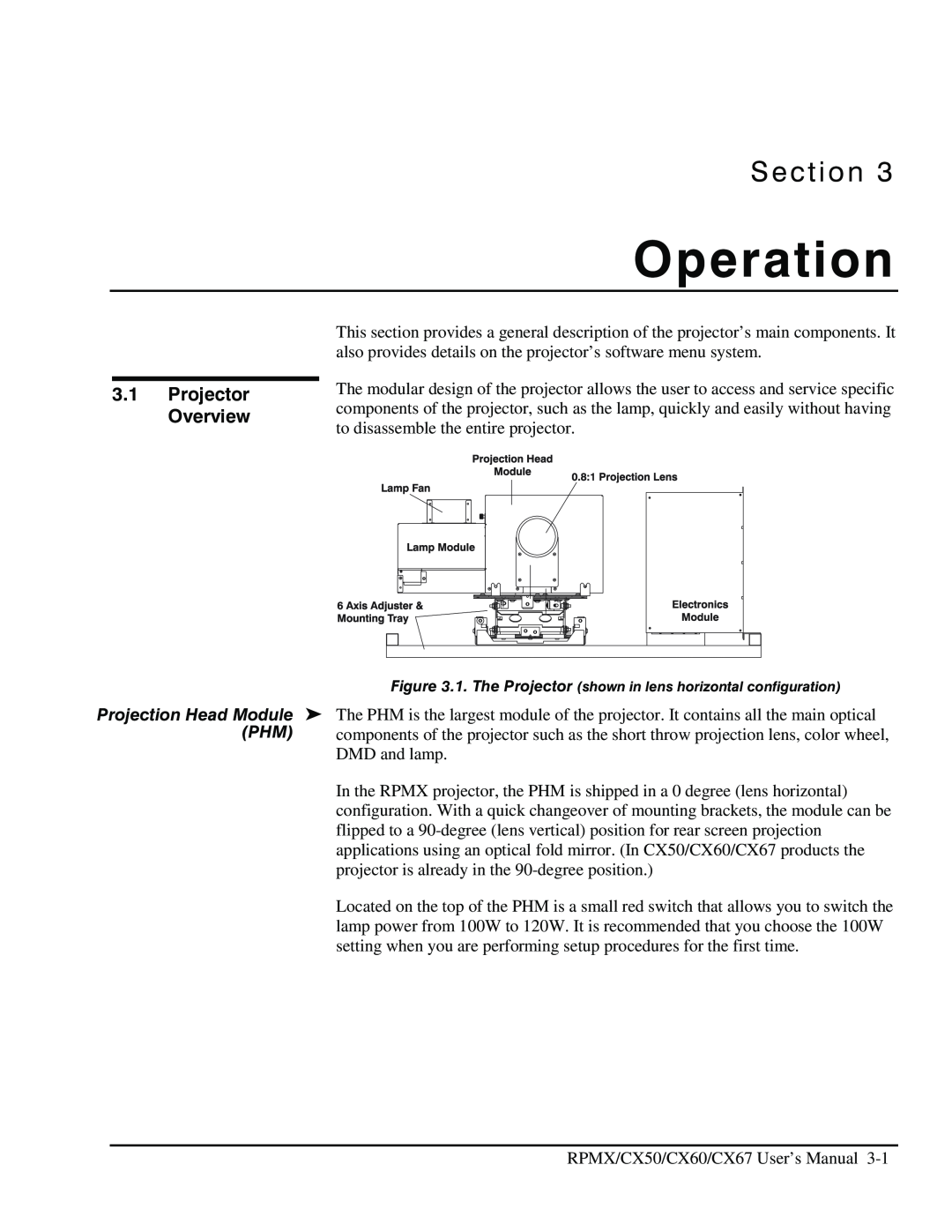 Christie Digital Systems CX60, CX50, CX67 user manual Operation, Projector Overview, Section 