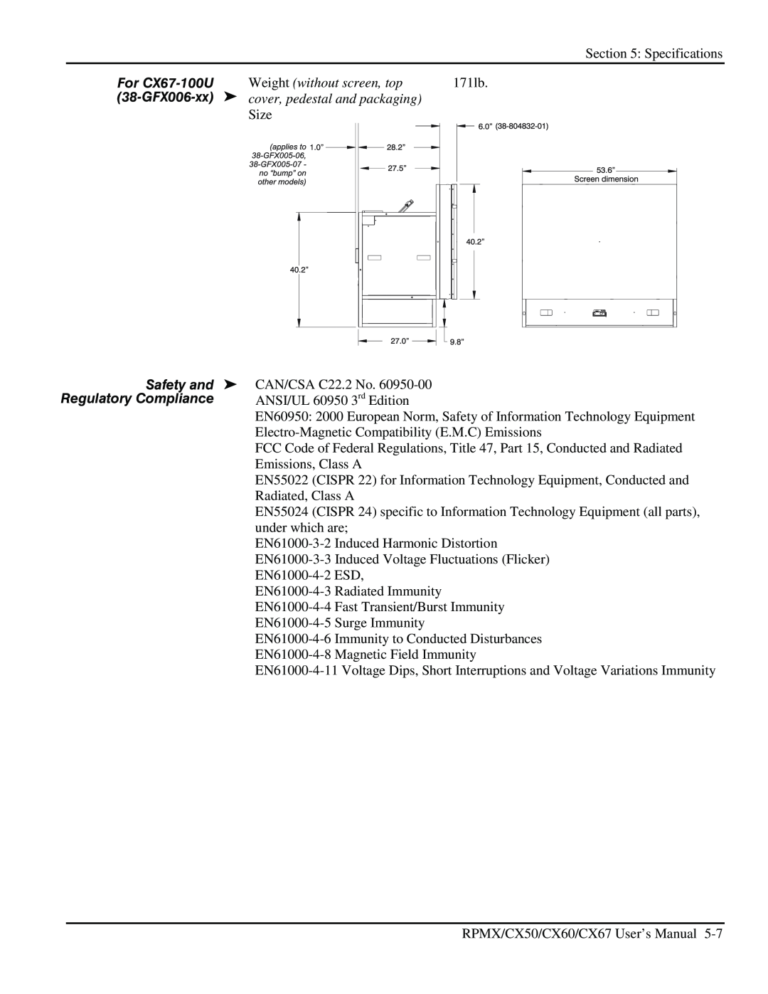 Christie Digital Systems CX50, CX60 user manual For CX67-100U, 38-GFX006-xx, Regulatory Compliance ANSI/UL 60950 3rd Edition 