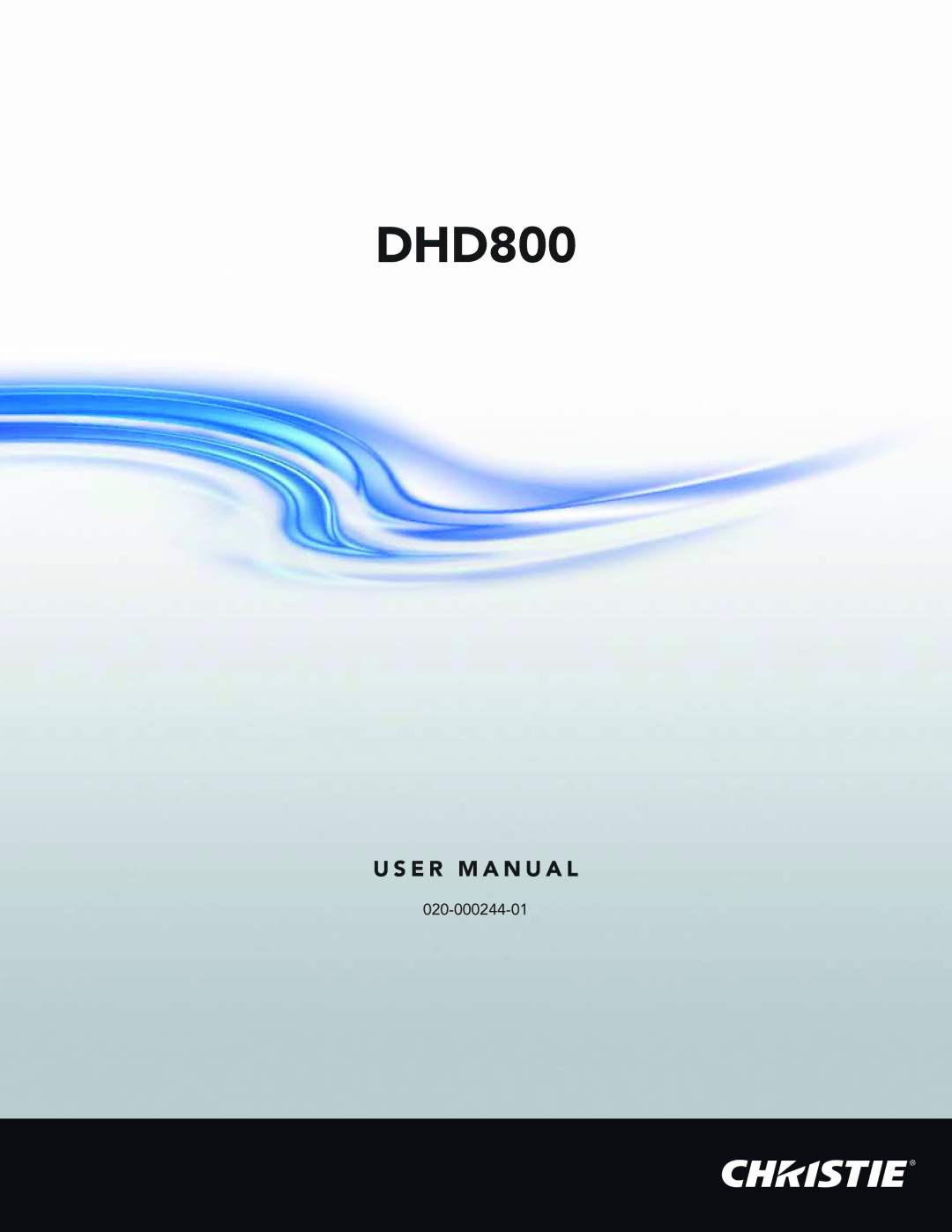 Christie Digital Systems DHD800 user manual 