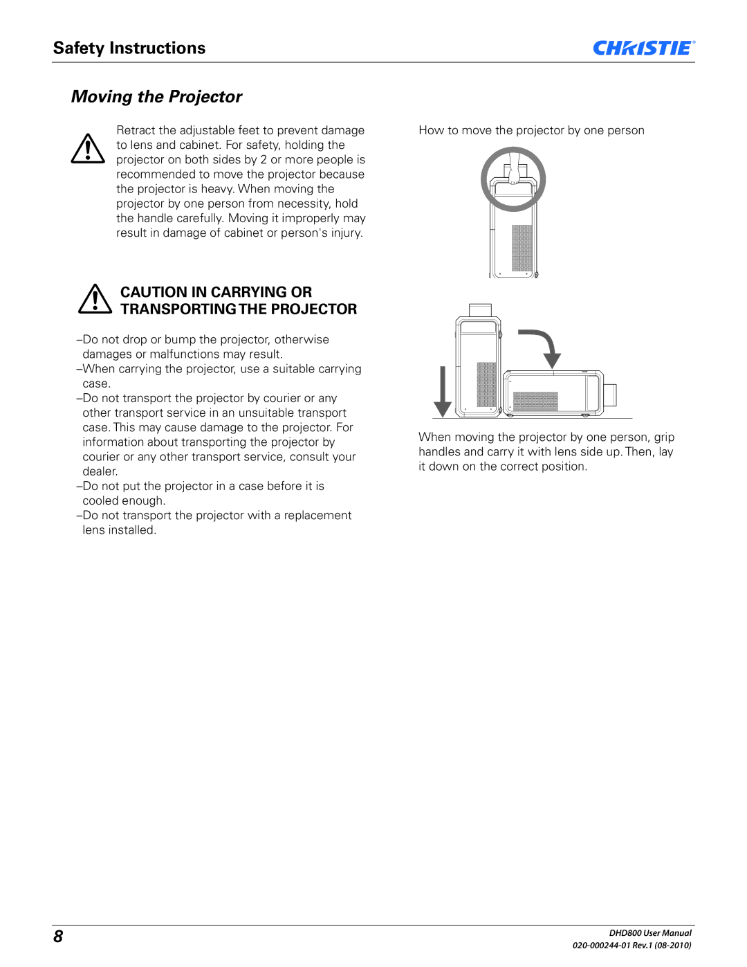 Christie Digital Systems DHD800 user manual Moving the Projector 