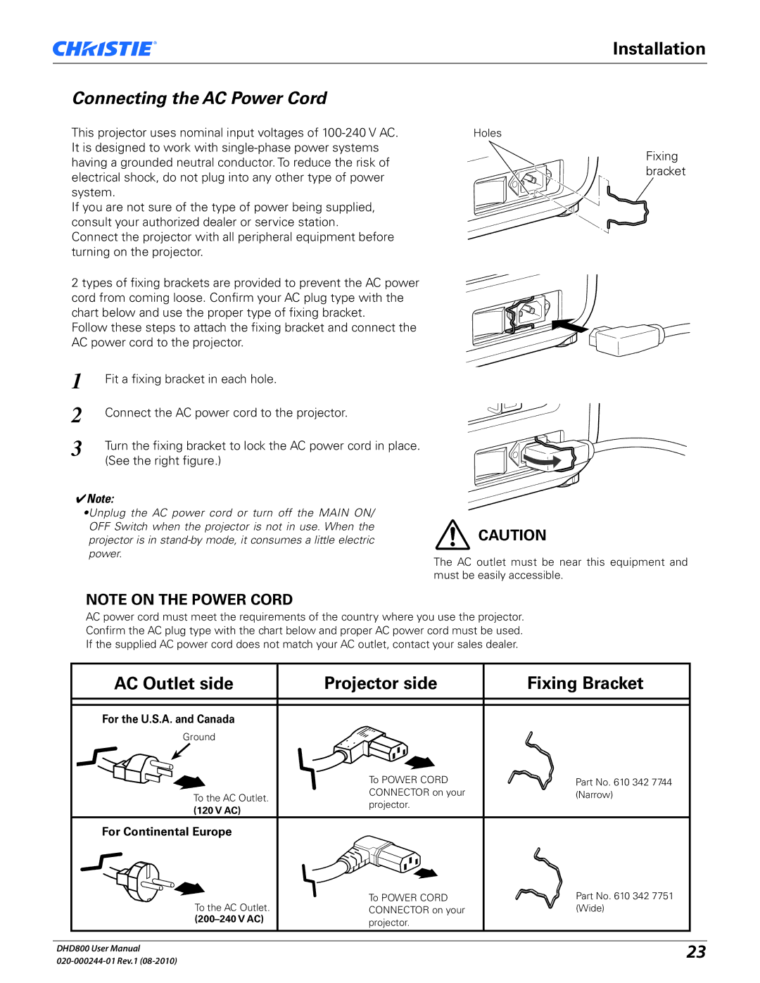 Christie Digital Systems DHD800 user manual Connecting the AC Power Cord, For the U.S.A. and Canada, For Continental Europe 