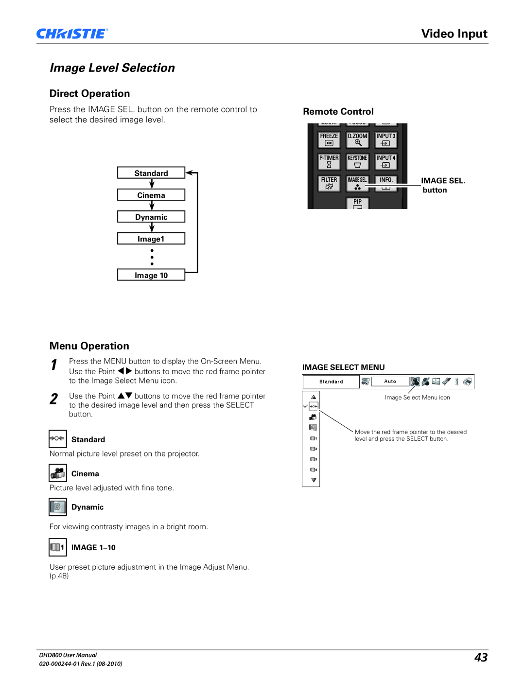 Christie Digital Systems DHD800 user manual Image Level Selection, Standard Cinema Dynamic Image1 Image SEL. button 