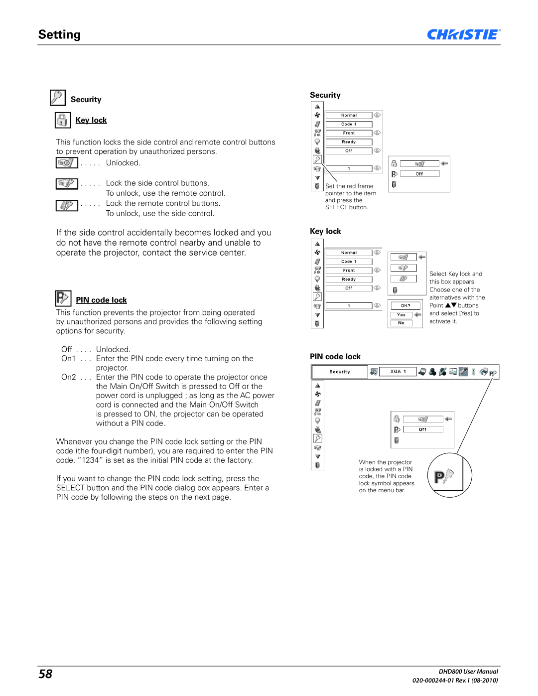 Christie Digital Systems DHD800 user manual Security Key lock, PIN code lock 