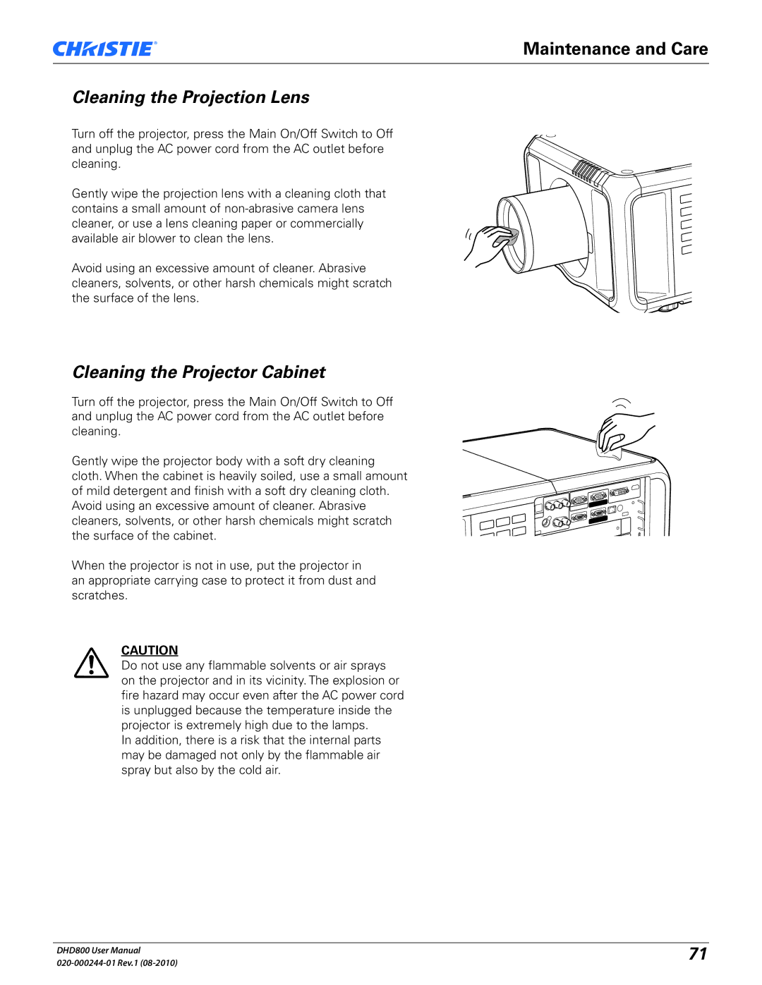 Christie Digital Systems DHD800 user manual Cleaning the Projection Lens, Cleaning the Projector Cabinet 