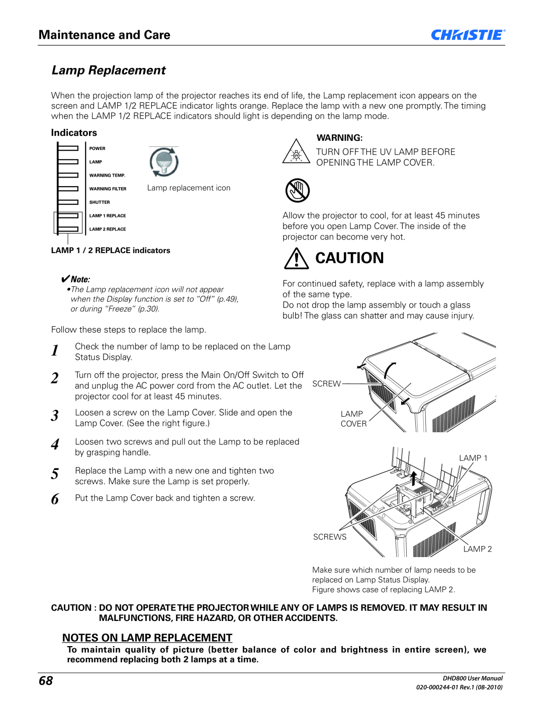 Christie Digital Systems DHD800 user manual Maintenance and Care, Notes On Lamp Replacement, Indicators 