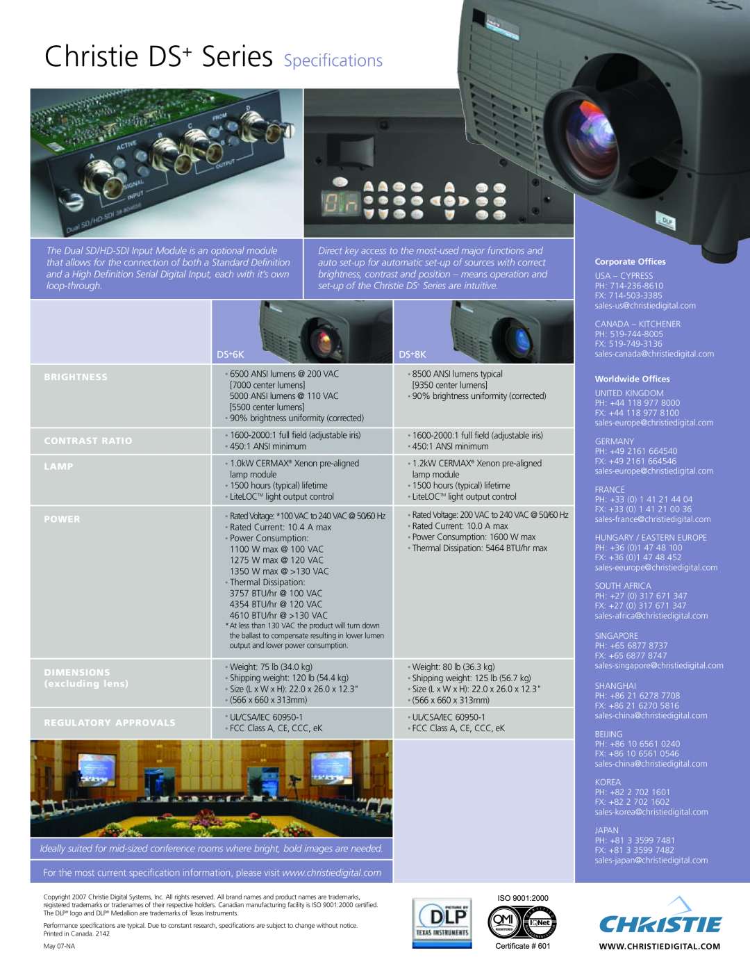 Christie Digital Systems Christie DS+ Series Specifications, The Dual SD/HD-SDI Input Module is an optional module 
