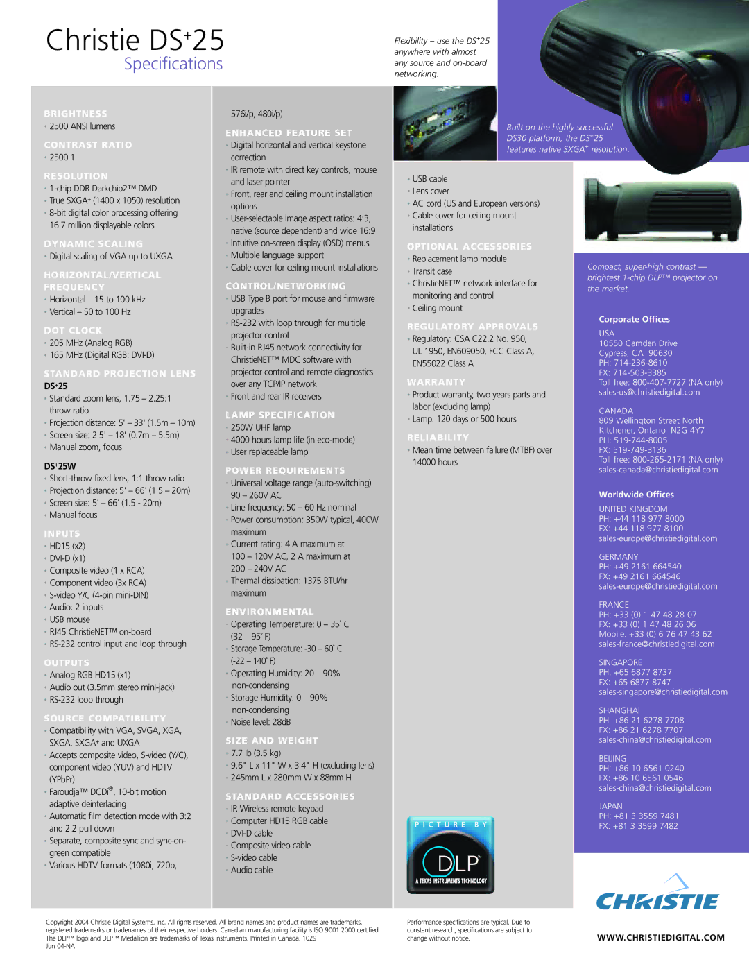 Christie Digital Systems DS+25 Brightness, Contrast Ratio, Enhanced Feature SET, Resolution, Dynamic Scaling, DOT Clock 