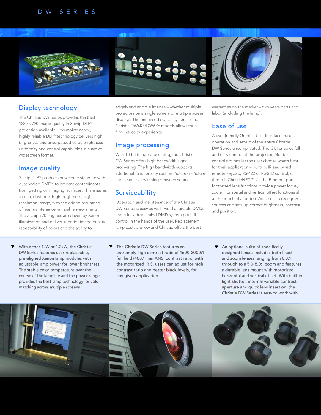 Christie Digital Systems DW Series manual Display technology, Image quality, Image processing, Serviceability, Ease of use 