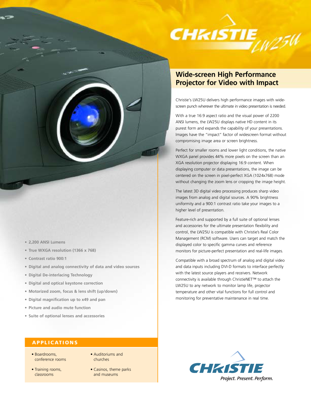 Christie Digital Systems LW25U manual A P P L I C At I O N S, Wide-screen High Performance Projector for Video with Impact 